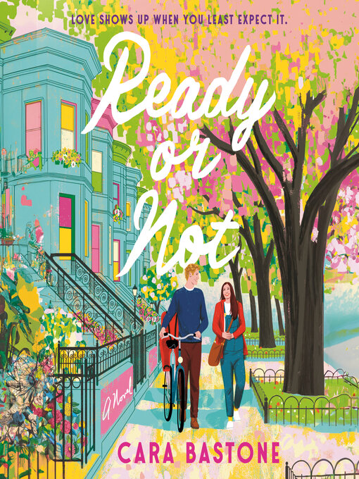 Title details for Ready or Not by Cara Bastone - Available